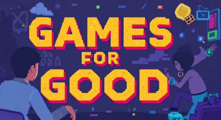 Games for Good: How Pixels Pack a Punch for Change